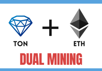 DUAL Mining ETH+TON